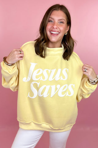 Jesus Saves Puff Mock Neck Sweatshirt Yellow